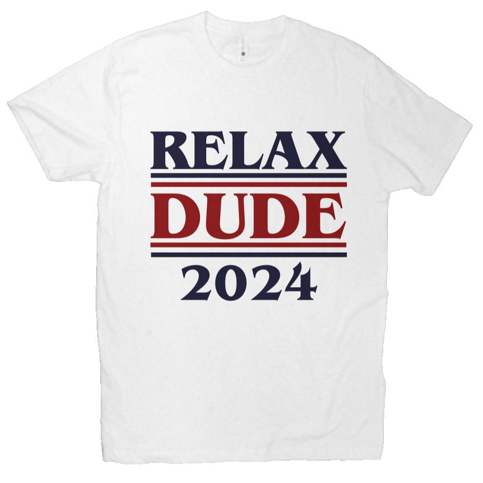 Relax Dude 2024