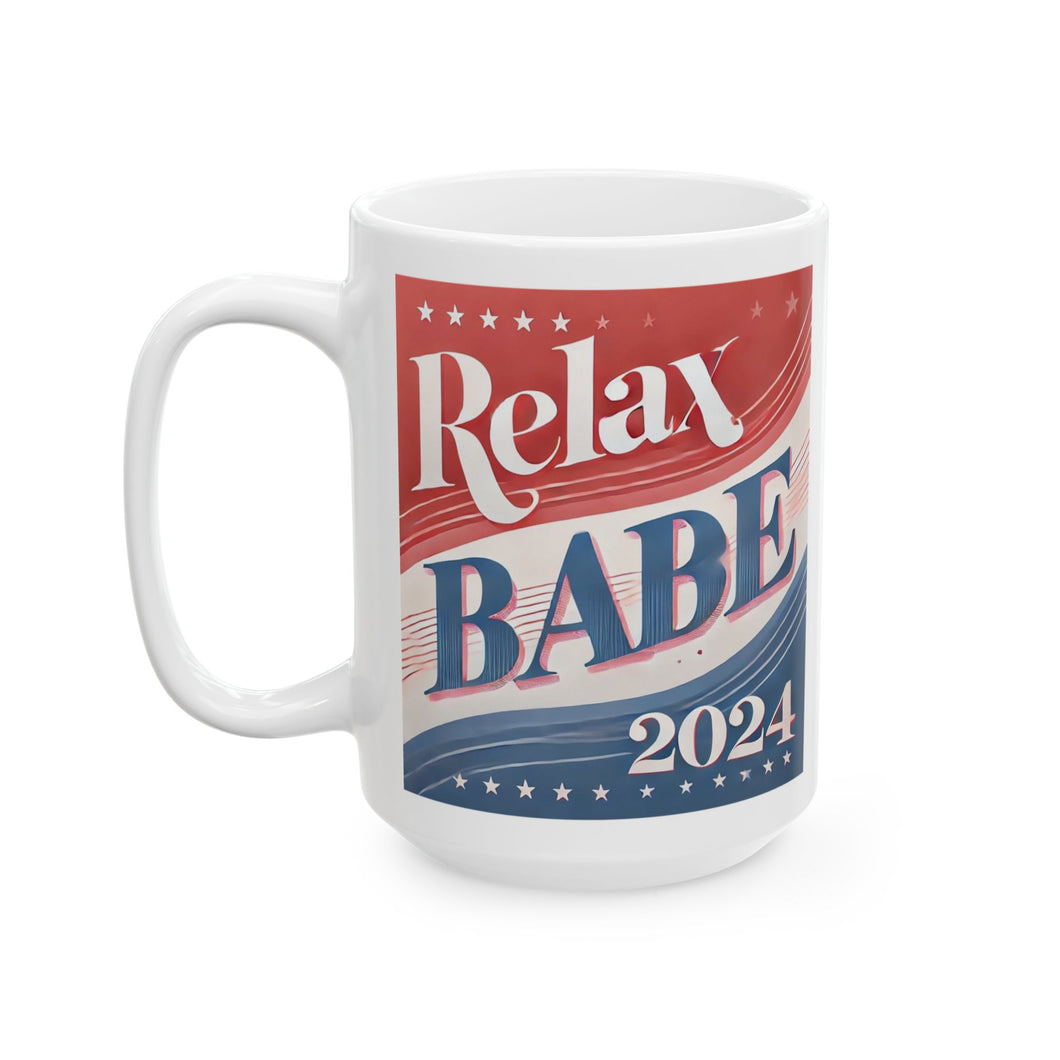 Relax Babe 2024 Mug